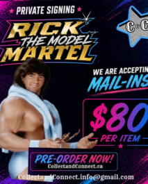 PRE-ORDER - SIGNED - RICK MARTEL - PRIVATE SIGNING - MAIL-INS