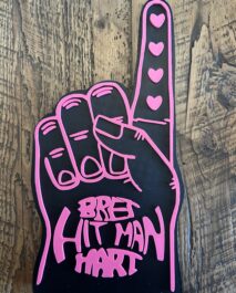 PREMIUM 3D PRINT - FOAM FINGERS - BRET THE HITMAN HART