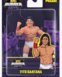 PREORDER - MAJOR - BRG - BIG RUBBER GUYS - TITO SANTANA